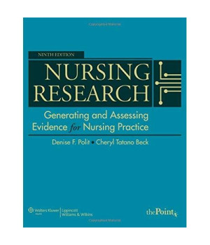 Nursing Research: Generating and Assessing Evidence for Nursing Practice, 9th Edition
