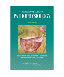 Professional Guide to Pathophysiology, 3rd Edition