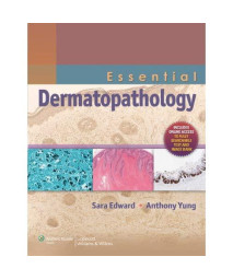 Essential Dermatopathology