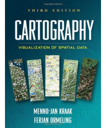 Cartography, Third Edition: Visualization of Spatial Data