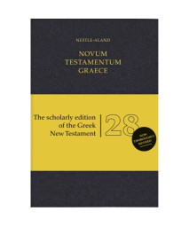 Novum Testamentum Graece (NA28): Nestle-Aland 28th Edition (Ancient Greek Edition)