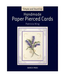 Handmade Paper Pierced Card (Simple and Stunning)