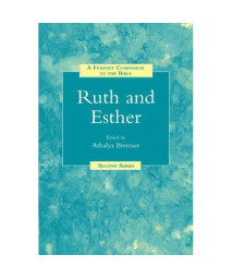 A Feminist Companion to Ruth and Esther (Feminist Companion to the Bible (Second) series)