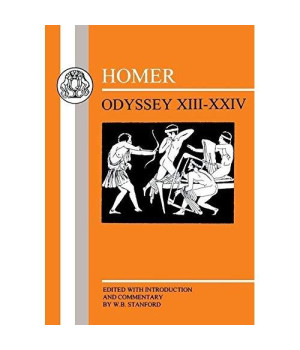 Homer: Odyssey:XIII-XXIV (Greek Texts) (Bks. 13-24)
