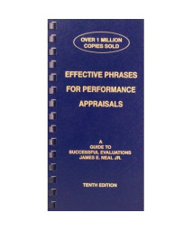 Effective Phrases for Performance Appraisals: A Guide to Successful Evaluations(10th Edition)