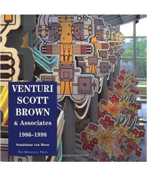 Venturi, Scott Brown and Associates: Buildings and Projects, 1986-1998