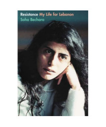 Resistance: My Life for Lebanon