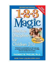 1-2-3 Magic: Effective Discipline for Children 2?12
