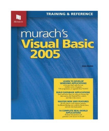 Murach's Visual Basic 2005: Training & Reference