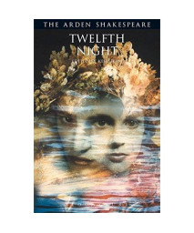 Twelfth Night: Third Series (Arden Shakespeare)