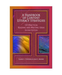A Handbook of Content Literacy Strategies: 125 Practical Reading and Writing Ideas