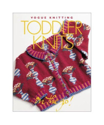 Vogue® Knitting on the Go! Toddler Knits
