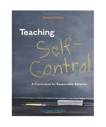Teaching Self-Control: A Curriculum for Responsible Behavior
