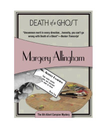 Death of a Ghost (Felony & Mayhem Mysteries) (Albert Campion)