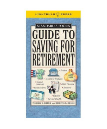Standard & Poor's Guide to Saving for Retirement (Standard & Poor's Guide to)
