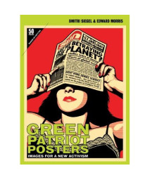 Green Patriot Posters: Images for a New Activism