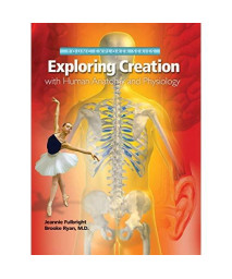Exploring Creation with Human Anatomy and Physiology (Young Explorer Series)
