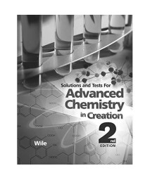 Advanced Chemistry in Creation - Solutions and Tests