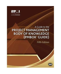 A Guide to the Project Management Body of Knowledge (PMBOKÂ® Guide)â€“Fifth Edition