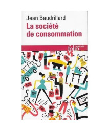 Societe de Consommation (Folio. Essais) (French Edition)
