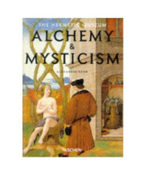Alchemy and Mysticism: The Hermetic Museum (Klotz)