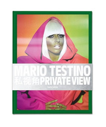 Mario Testino: Private View