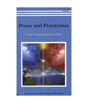 Prana And Pranayama
