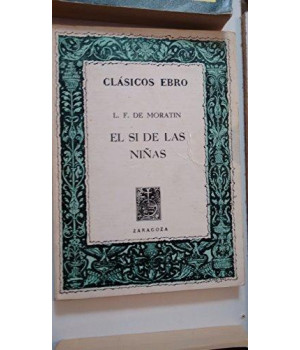 El Si de Las Ni~nas (Coleccion Monografica - Universidad de Granada; 58: Arte) (Spanish Edition)      (Paperback)
