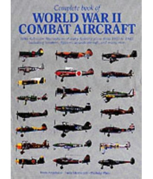 Complete Book of World War II Combat Aircraft      (Hardcover)