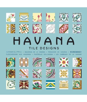 Havana Tile Designs (Agile Rabbit Editions)      (Hardcover)