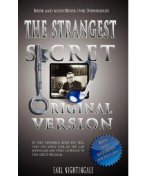 Earl Nightingale's The Strangest Secret      (Paperback)