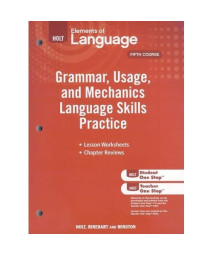Elements Of Language: Grammar Usage And Mechanics Language Skills Practice Grade 11