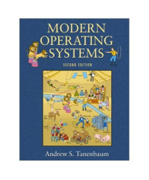 Modern Operating Systems (2nd Edition) (GOAL Series)