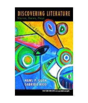 Discovering Literature: Stories, Poems, Plays (Reprint) (3rd Edition)
