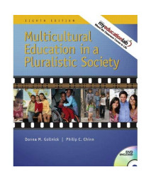 Multicultural Education In A Pluralistic Society (With Myeducationlab) (8Th Edition)