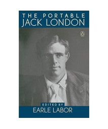 The Portable Jack London (Portable Library)