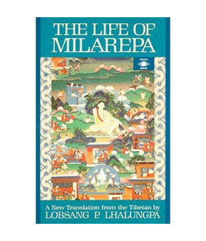 The Life Of Milarepa: A New Translation From The Tibetan (Compass)