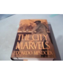 The City Of Marvels (English And Spanish Edition)