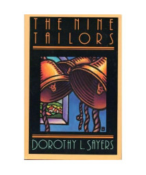 The Nine Tailors (A Lord Peter Wimsey Mystery)