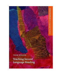 Teaching Second Language Reading (Oxford Handbooks For Language Teachers Series)
