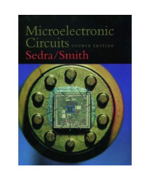 Microelectronic Circuits (The Oxford Series In Electrical And Computer Engineering)
