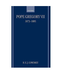 Pope Gregory VII, 1073-1085