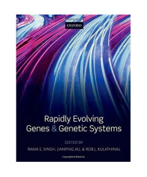 Rapidly Evolving Genes And Genetic Systems