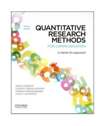 Quantitative Research Methods For Communication: A Hands-On Approach