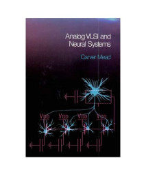 Analog VLSI and Neural Systems