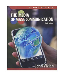 Media Of Mass Communication, Study Edition (10Th Edition)