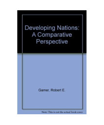 The Developing Nations: A Comparative Perspective