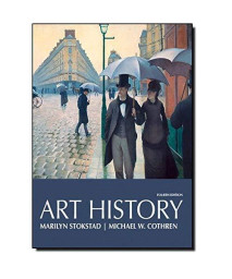 Art History, Combined Volume (4Th Edition)