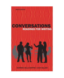Conversations: Reading For Writing (8Th Edition)