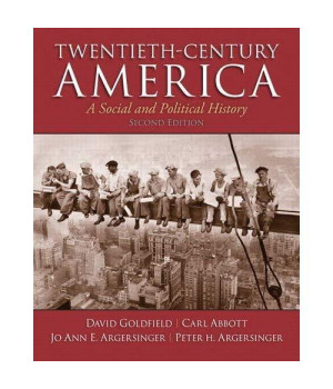 Twentieth-Century America (2Nd Edition)